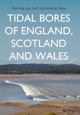 Tidal bores of England Scotland Wales